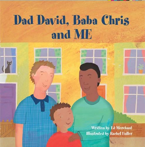 

Dad David, Baba Chris and Me