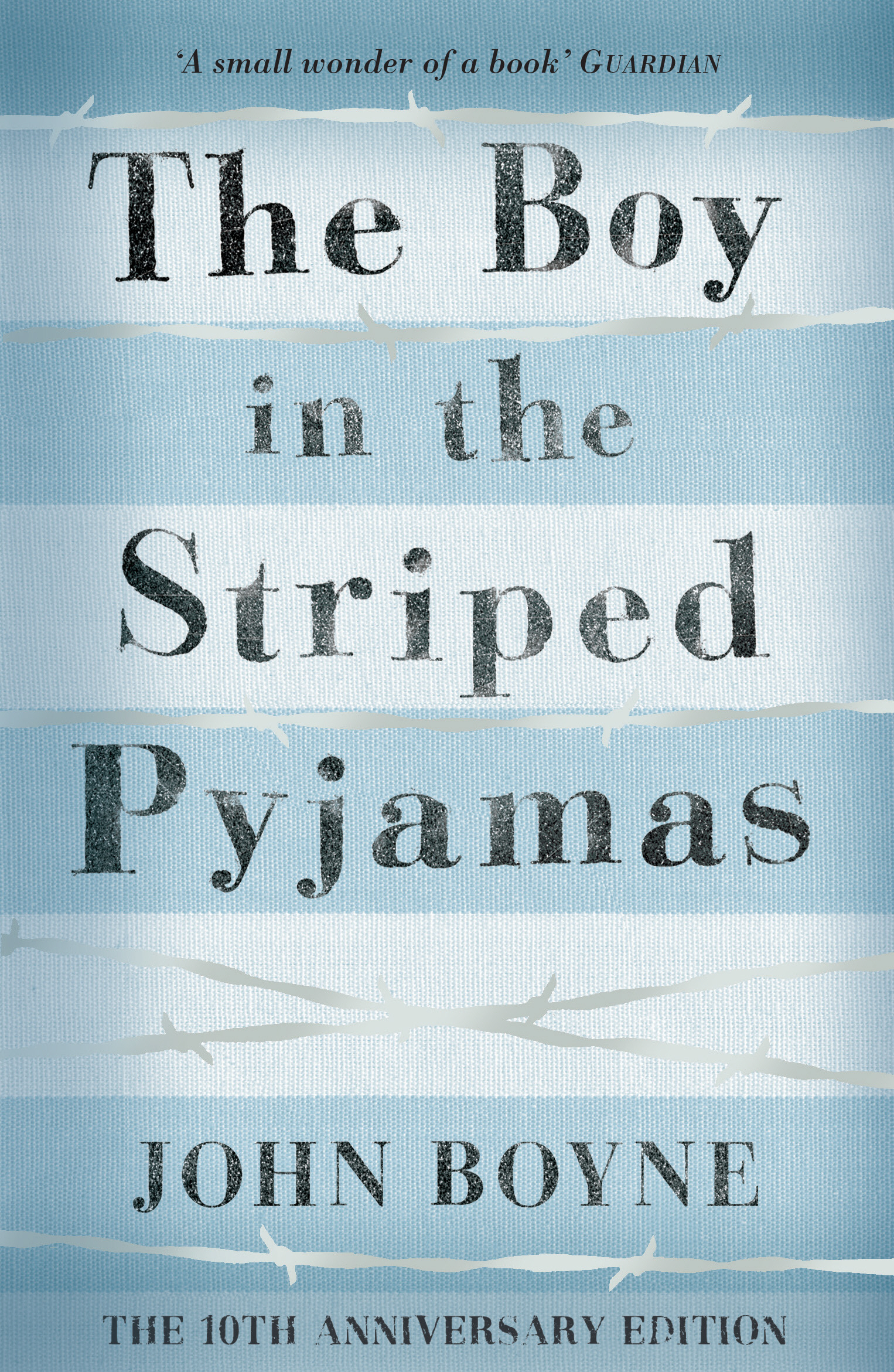 

The Boy in the Striped Pyjamas