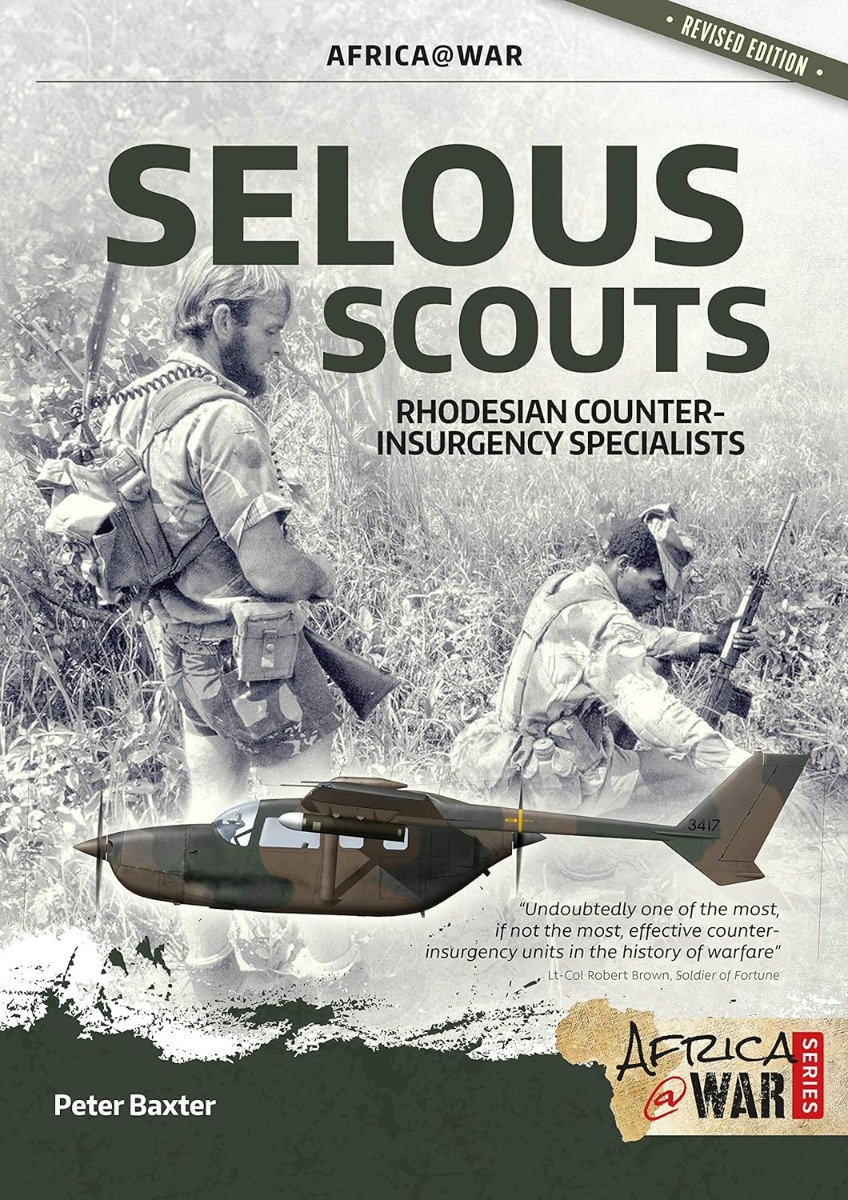 

Selous Scouts. Rhodesian Counter-Insurgency Specialists