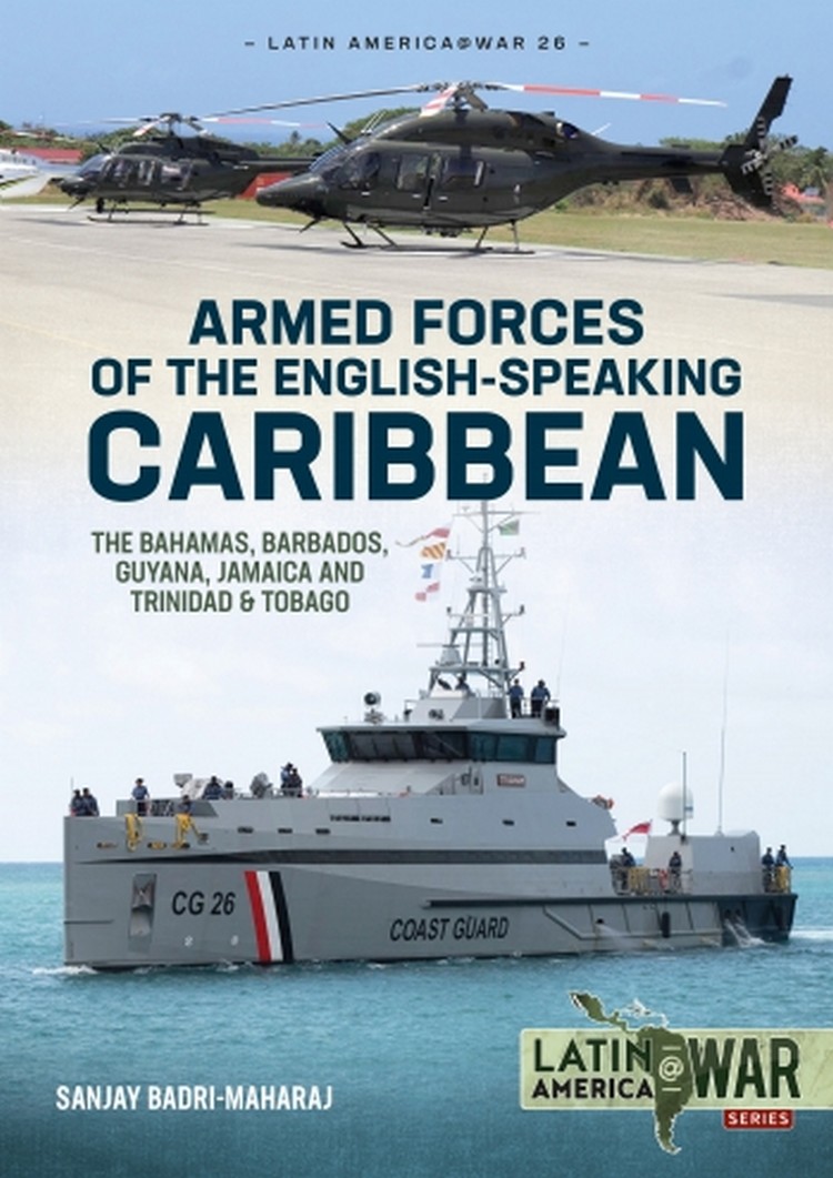 

Armed Forces of the English-speaking Caribbean. The Bahamas, Barbados, Guyana, Jamaica and Trinidad & Tobago