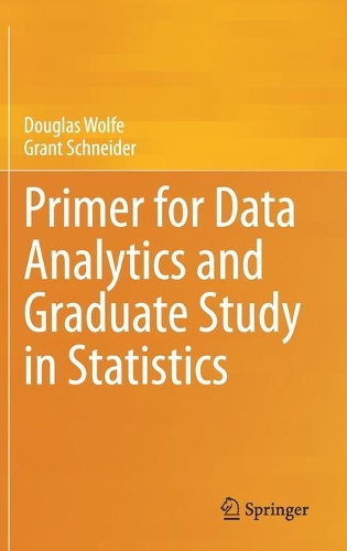 [object Object] «Primer for Data Analytics and Graduate Study in Statistics», авторів Дуглас Вульф, Грант Шнайдер - фото №1