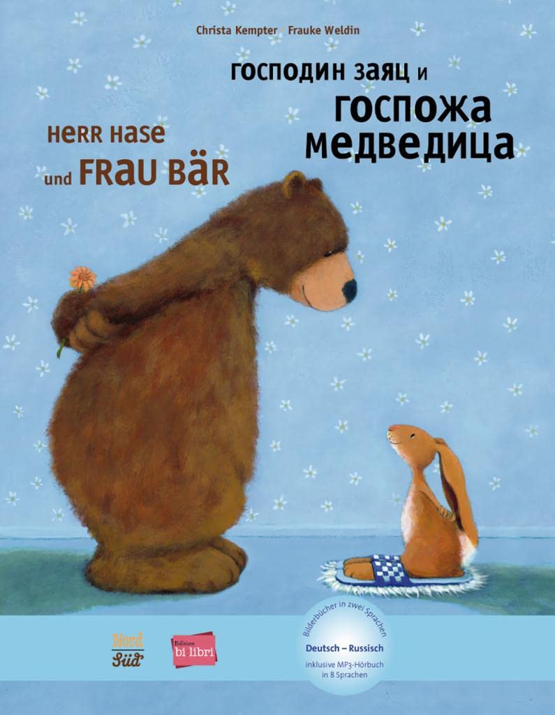 [object Object] «Herr Hase & Frau Bär. Kinderbuch Deutsch-Russisch mit MP3-Hörbuch zum Herunterladen», авторов Криста Кемптер, Фрауке Вельдин - фото №1