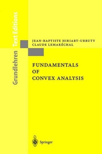 [object Object] «Fundamentals of Convex Analysis», авторов Клод Лемарешаль, Жан-Батист Хириарт-Уррути - фото №1