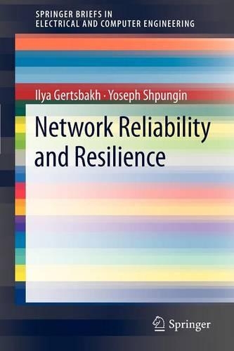 [object Object] «Network Reliability and Resilience», авторов Илья Герцбах, Йосеф Шпунгин - фото №1