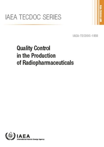 

Quality Control in the Production of Radiopharmaceuticals