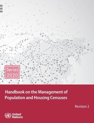 

Handbook on census management for population and housing censuses