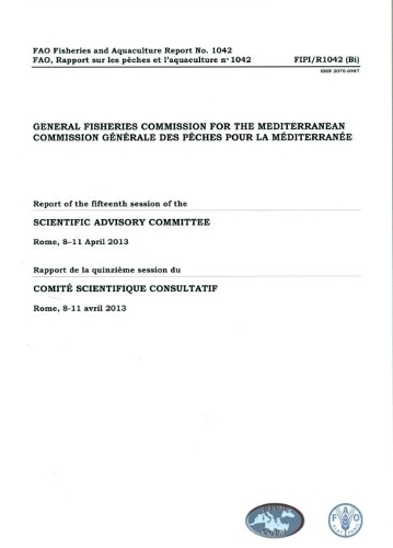 

Report of the fifteenth session of the Scientific Advisory Committee: Rome 8-11 April 2013