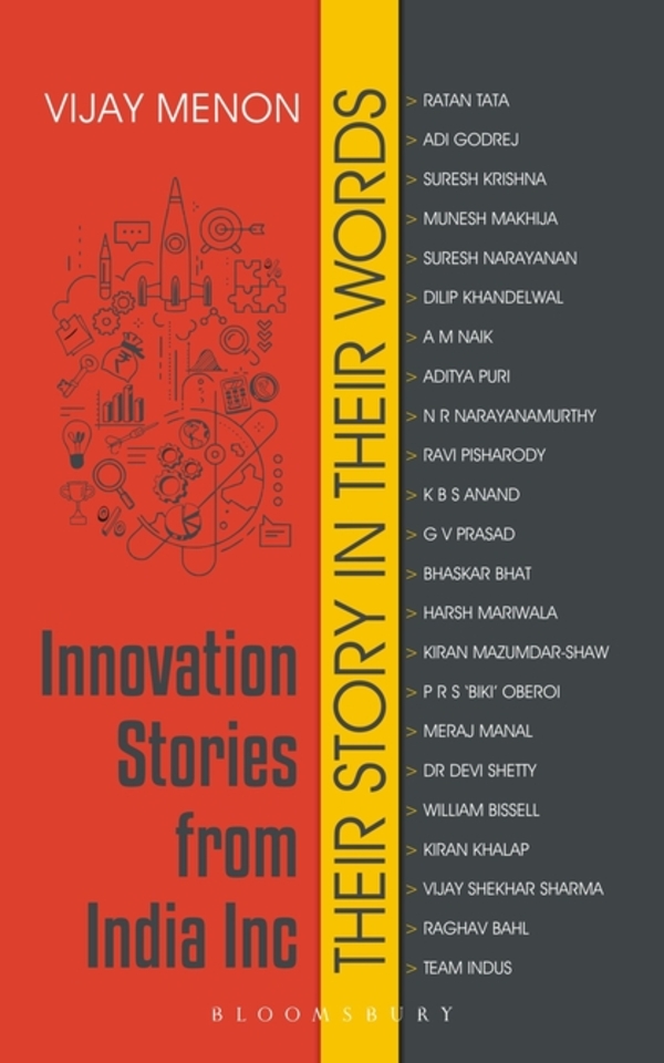 

Innovation Stories from India Inc. Their Story in Their Words