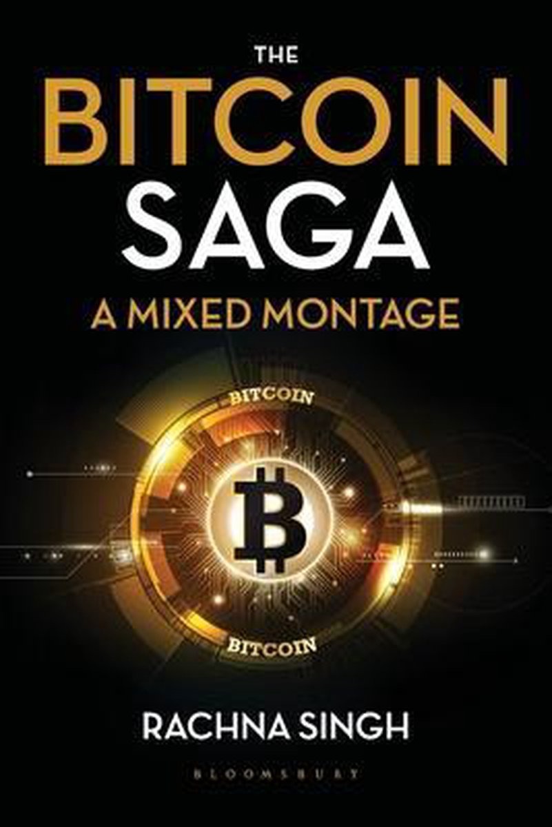 Бумажная книга «The Bitcoin Saga. A Mixed Montage», автор Рахна Сингх - фото №1