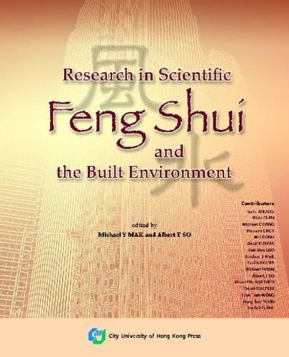 

Research in Scientific Feng Shui and the Built Environment