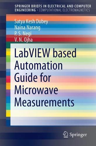 [object Object] «LabVIEW based Automation Guide for Microwave Measurements», авторов Наина Наранг, П. С. Неги, Сатья Кеш Дубей, В. Н. Ойха - фото №1