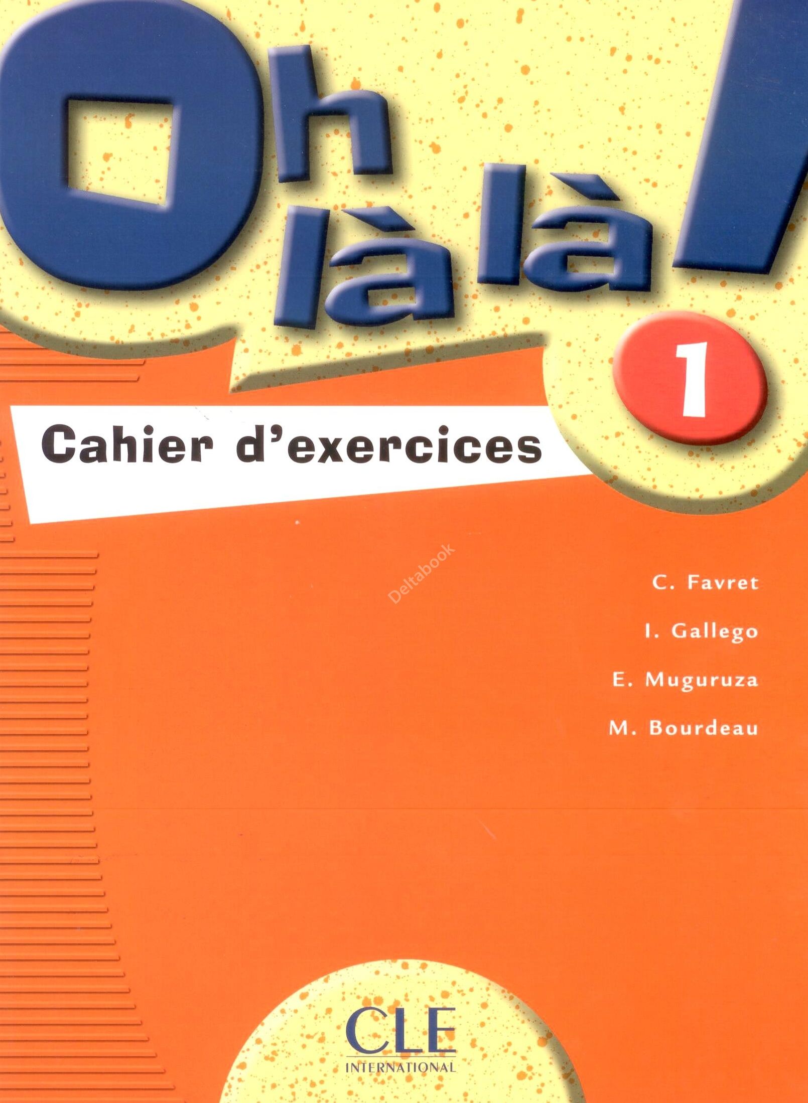 

Oh La La! Level 1. Textbook