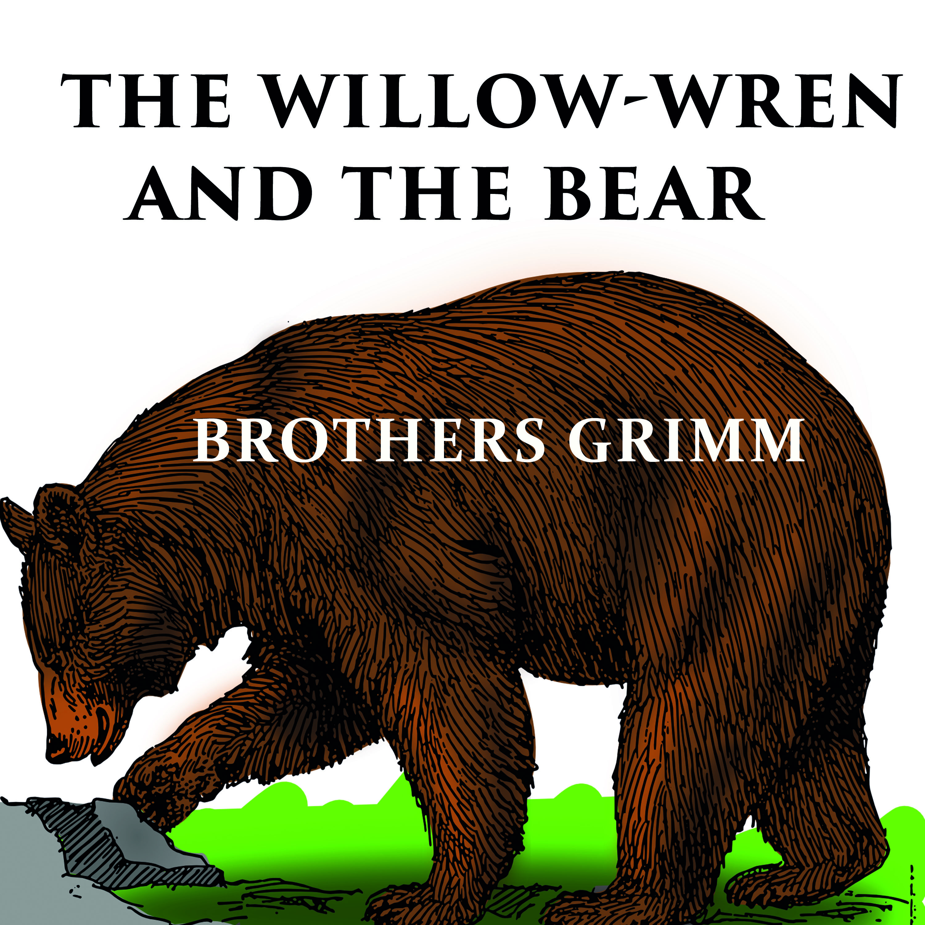 

The Willow-Wren and The Bear. Grimm fairy tales