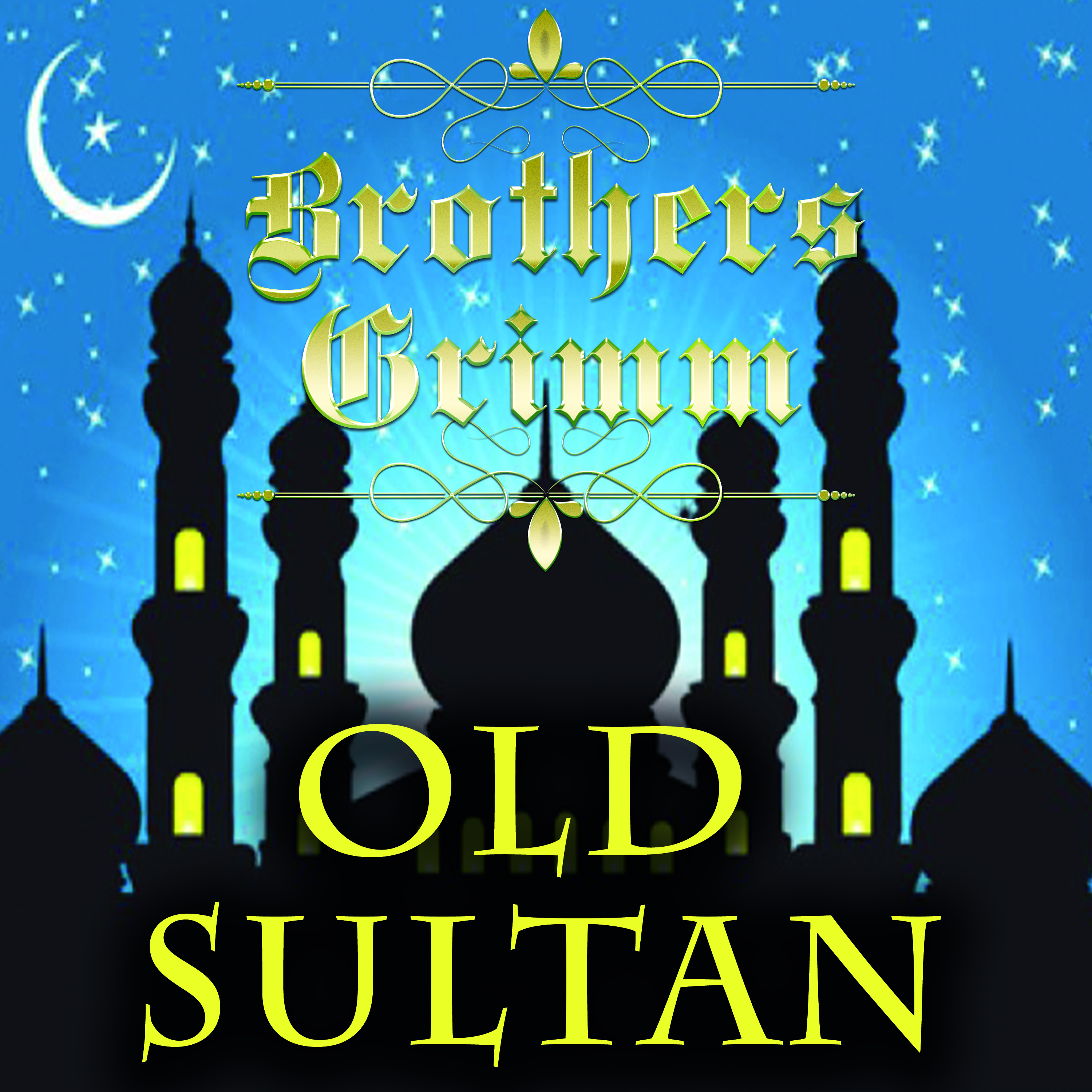 

Old Sultan: Grimm fairy tales