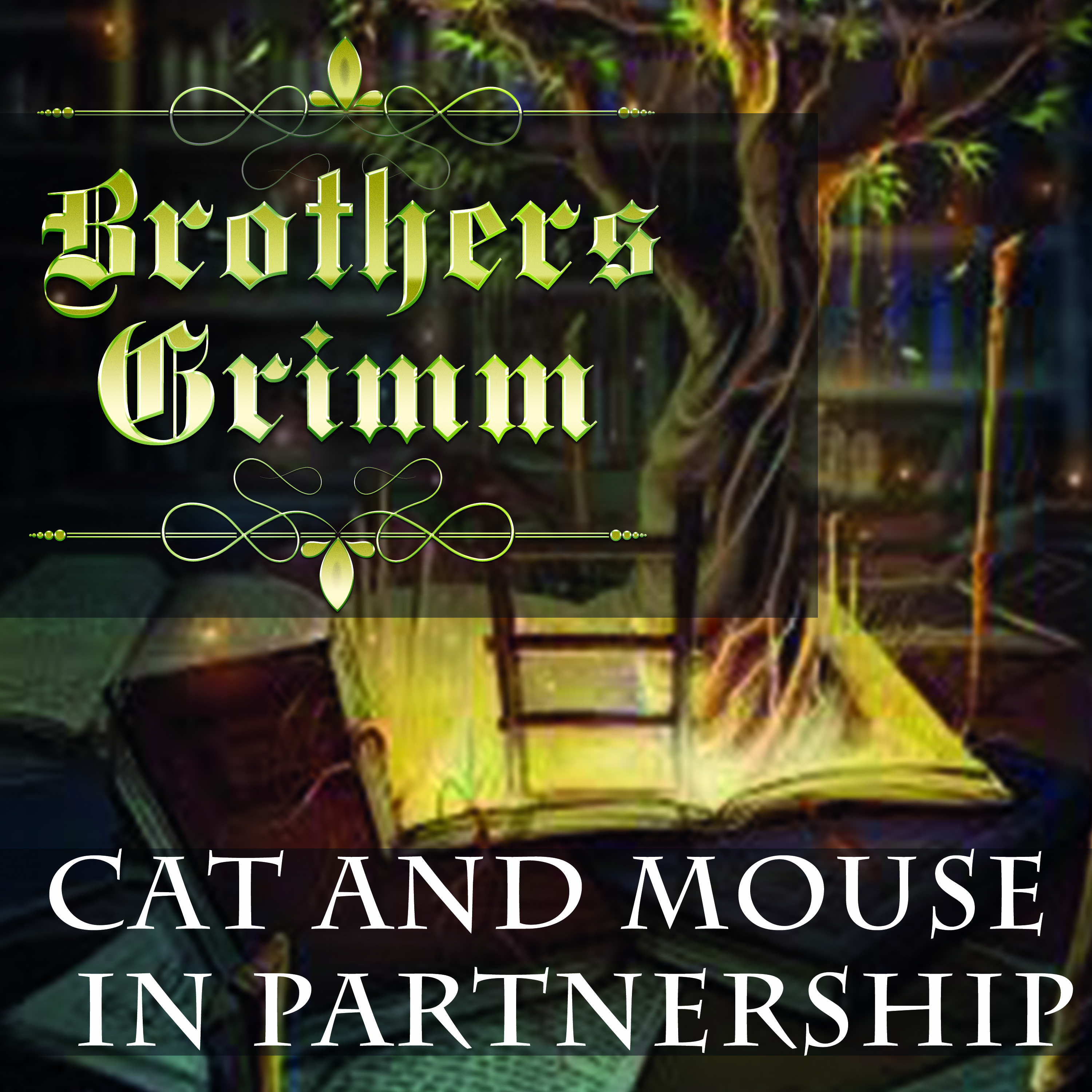 

Cat and Mouse in Partnership: Grimm fairy tales