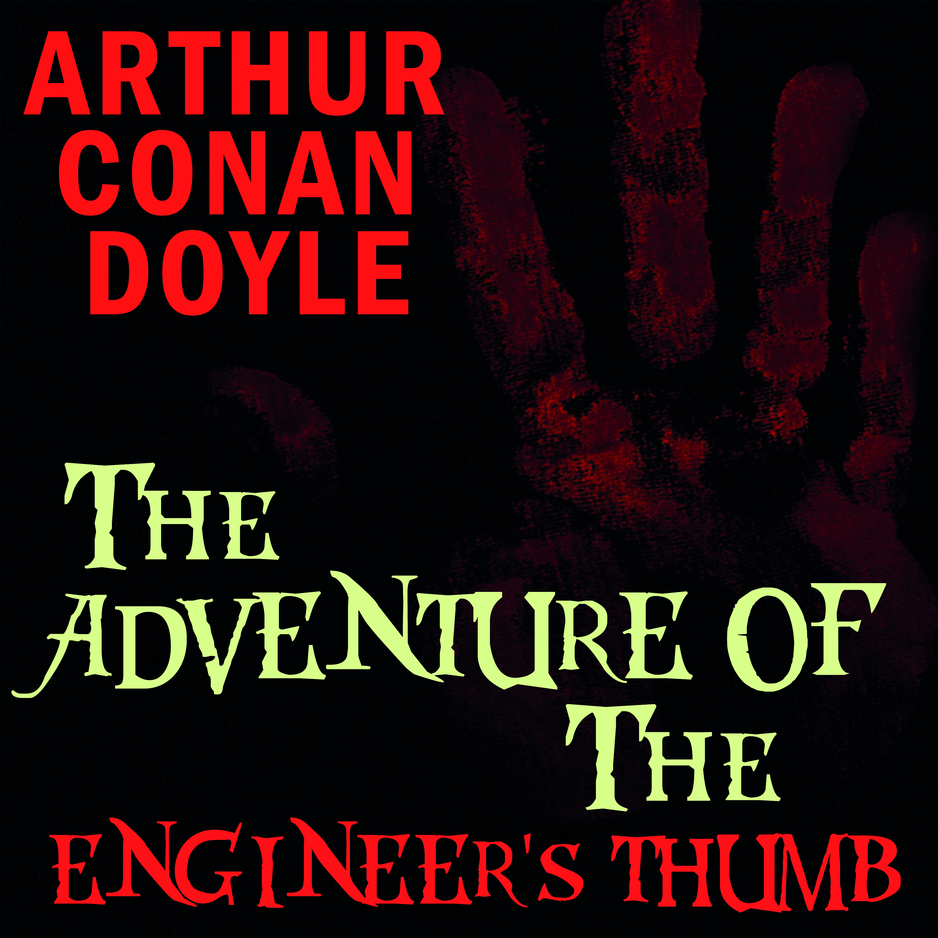 

The Adventure of the Engineer's Thumb