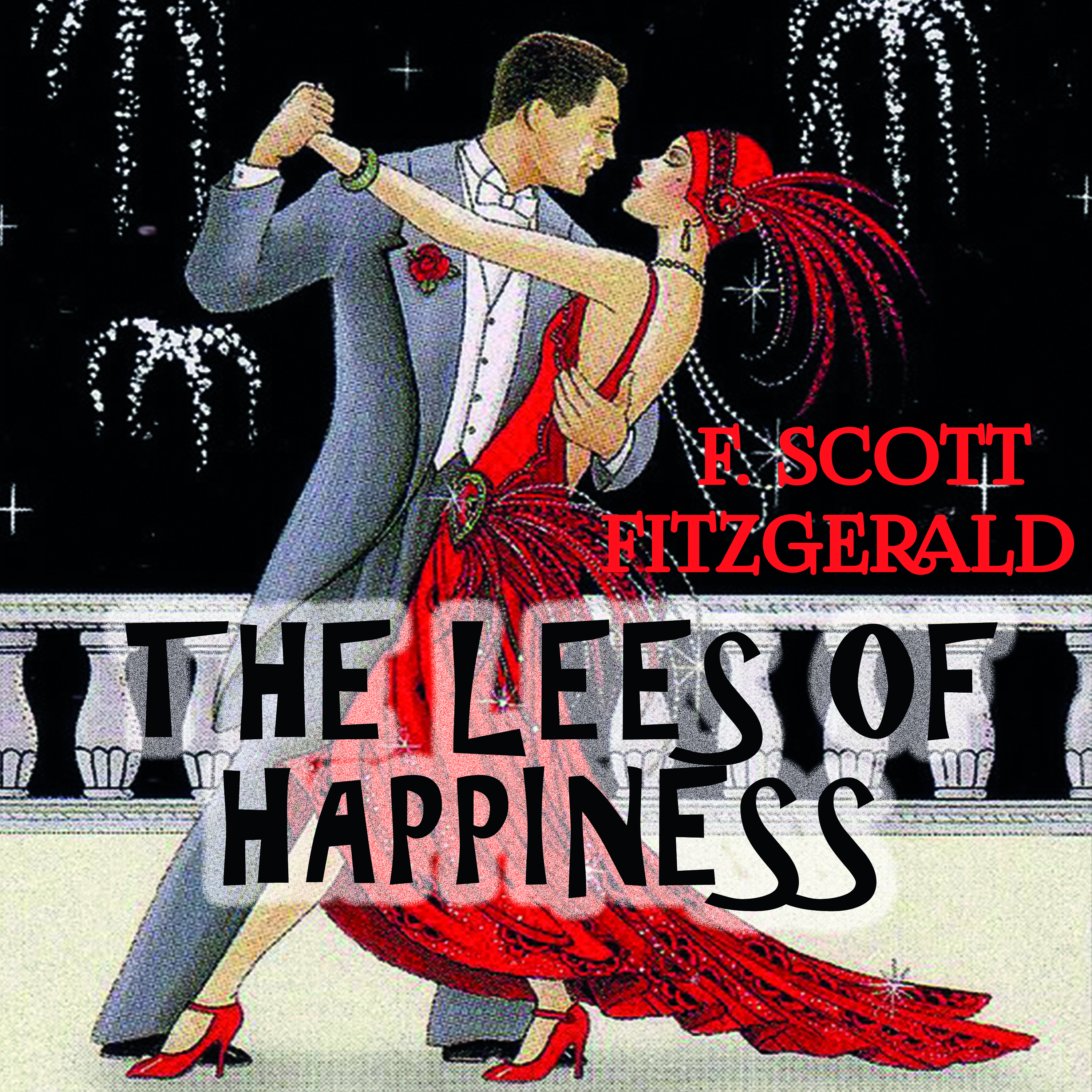 

The Lees of Happiness