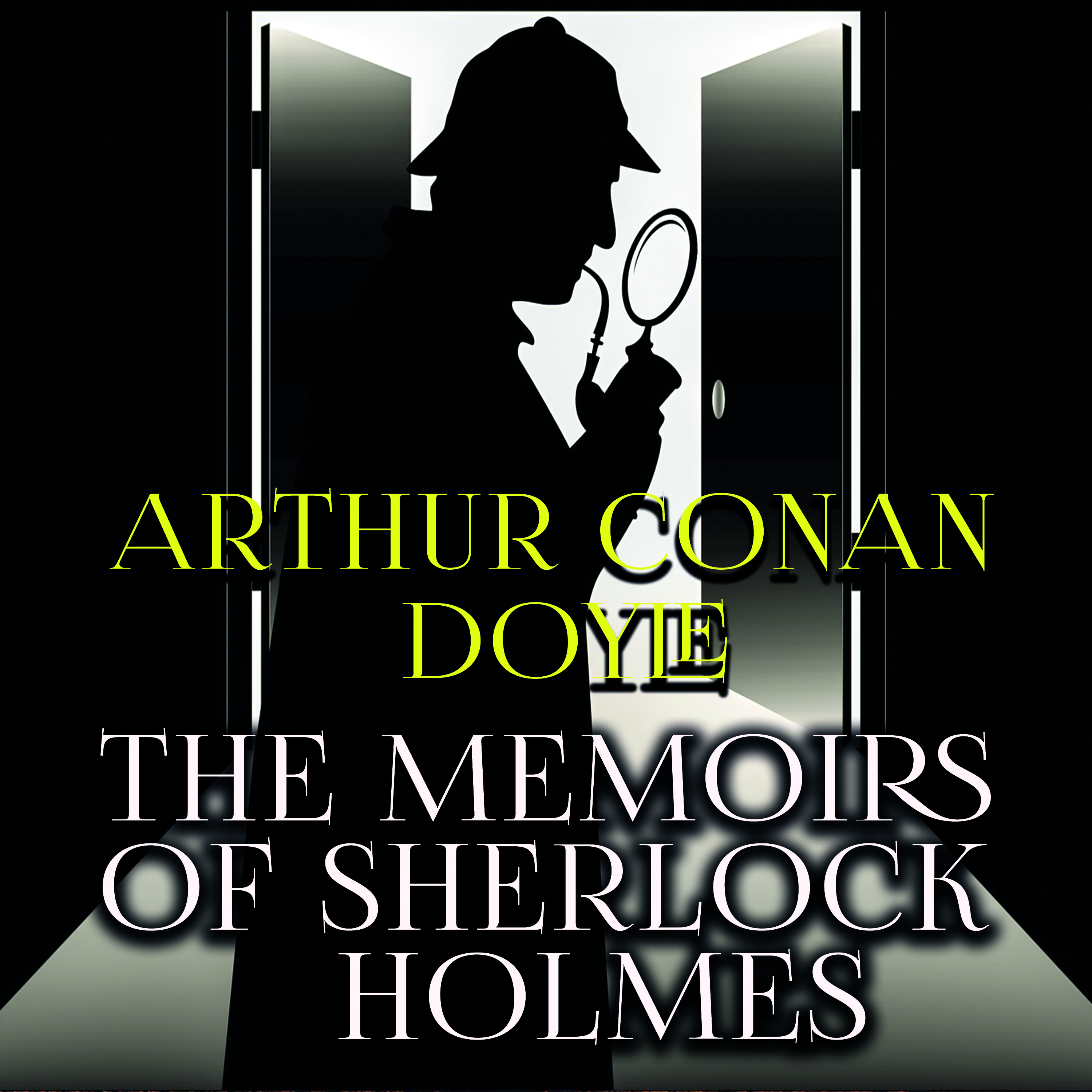 

The Memoirs of Sherlock Holmes