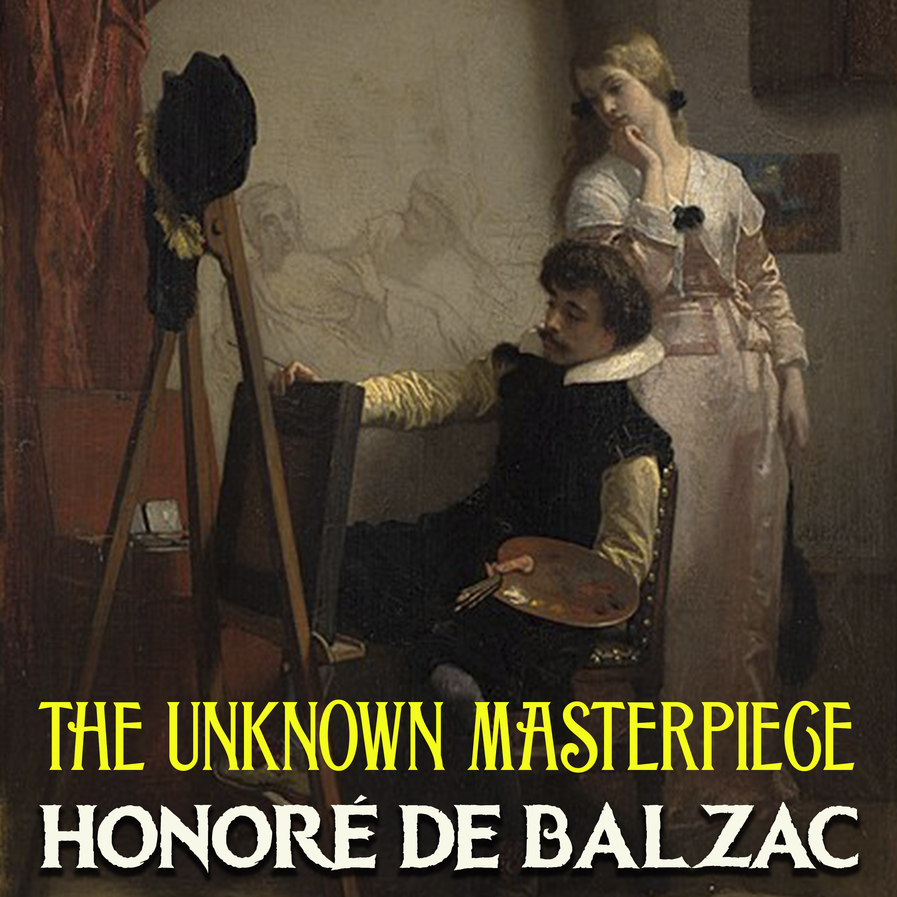 

The Unknown Masterpiece