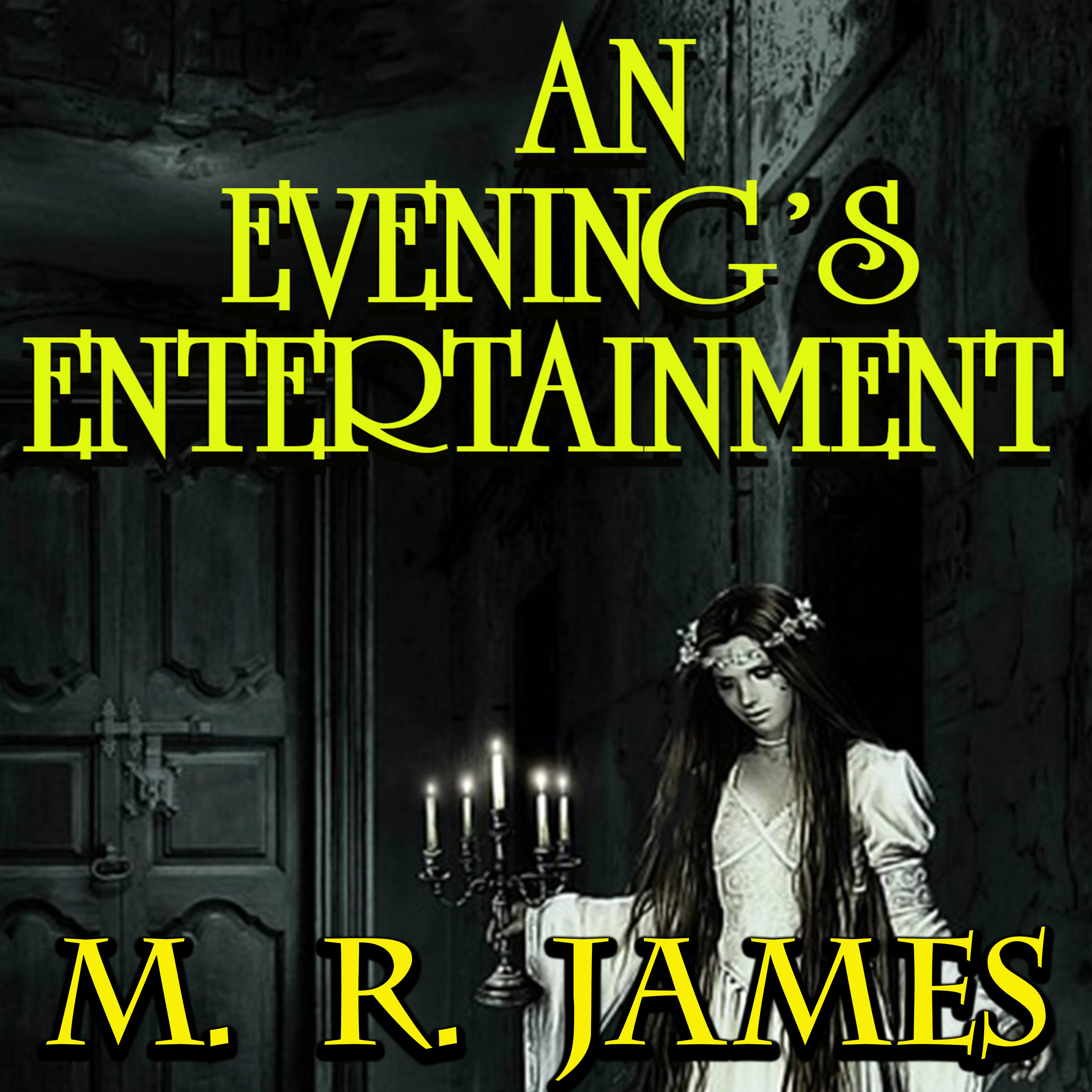 

An Evening's Entertainment