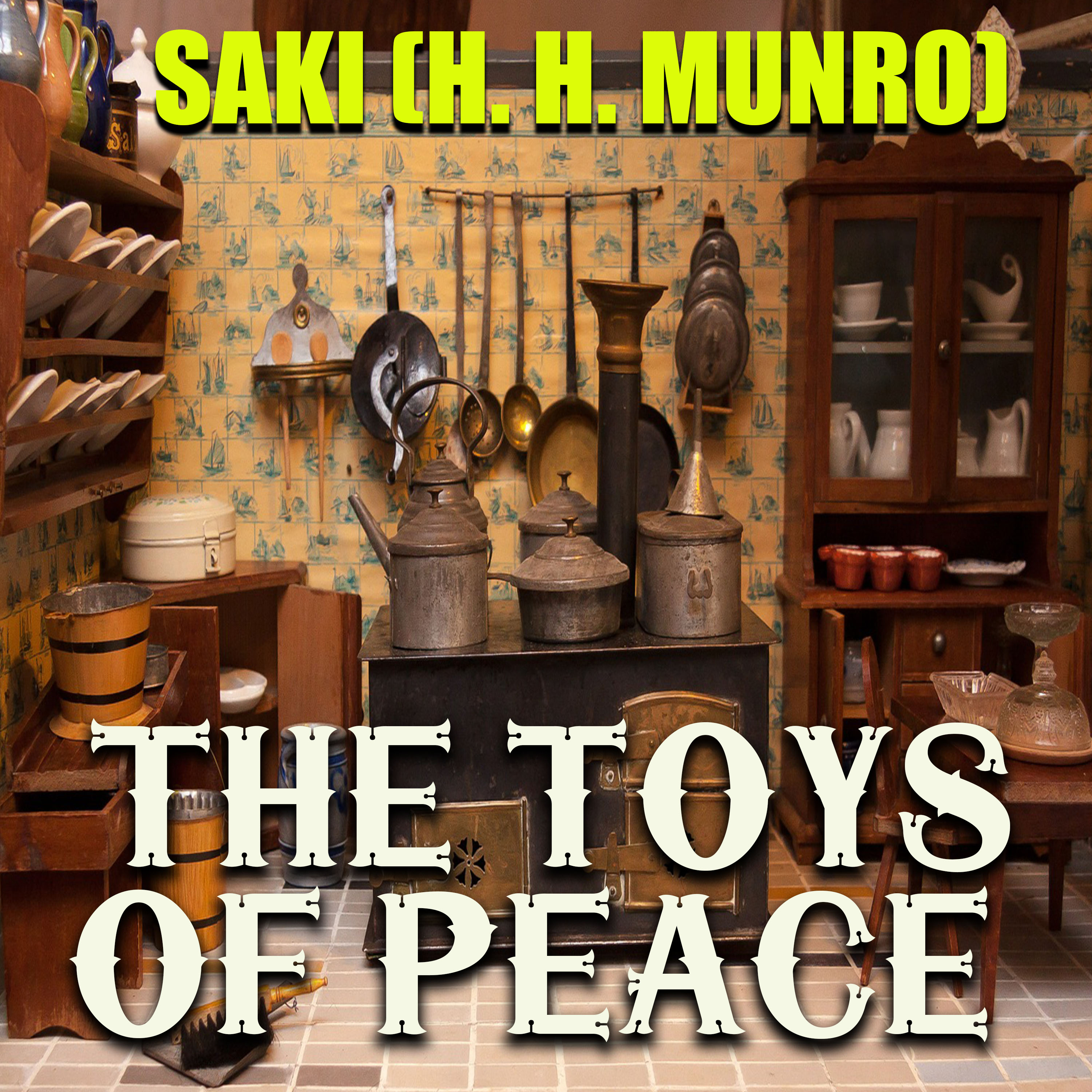 [object Object] «The Toys of Peace», автор Гектор Х'ю Манро - фото №1