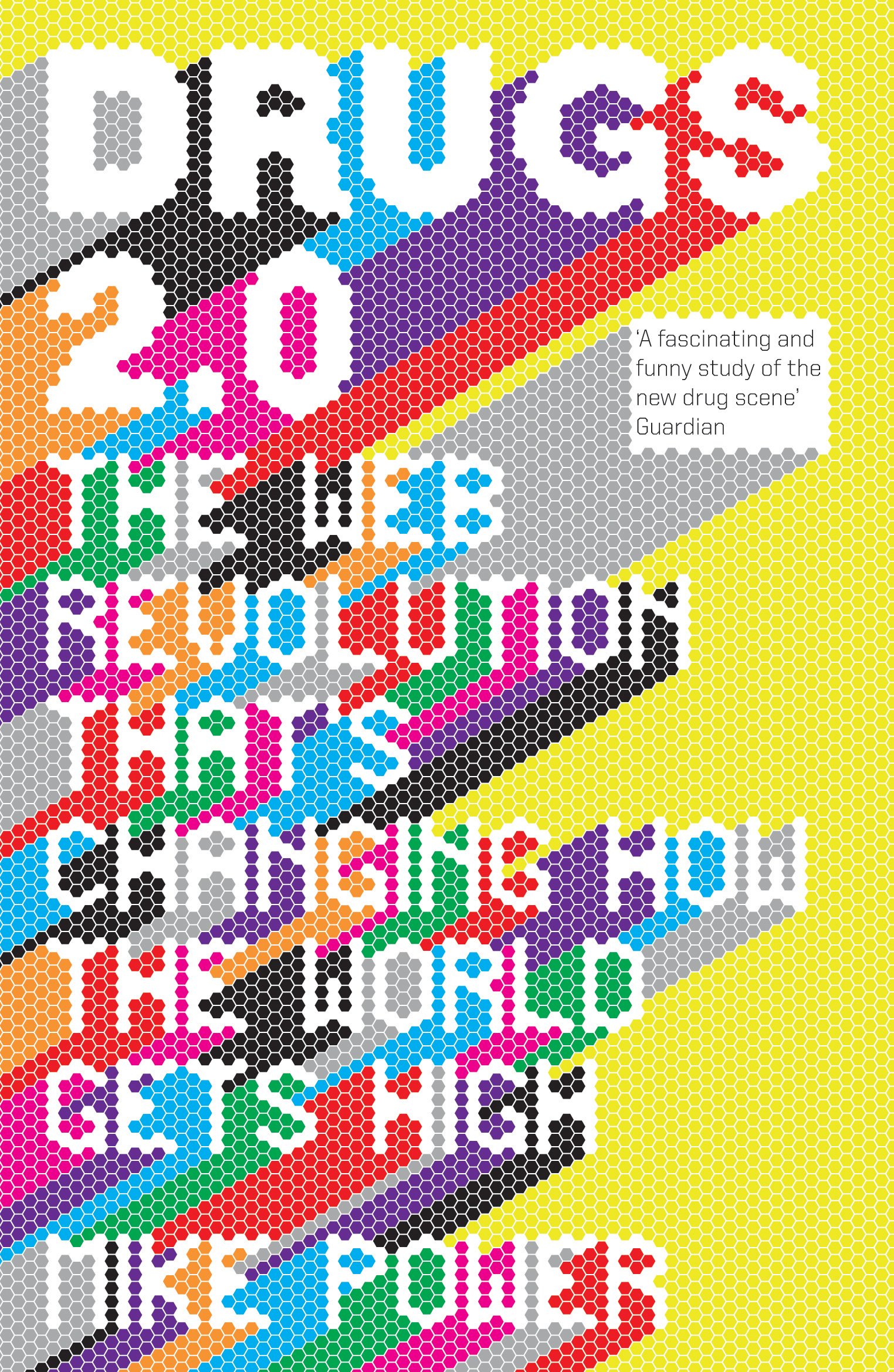 

Drugs 2.0: The Web Revolution That's Changing How the World Gets High