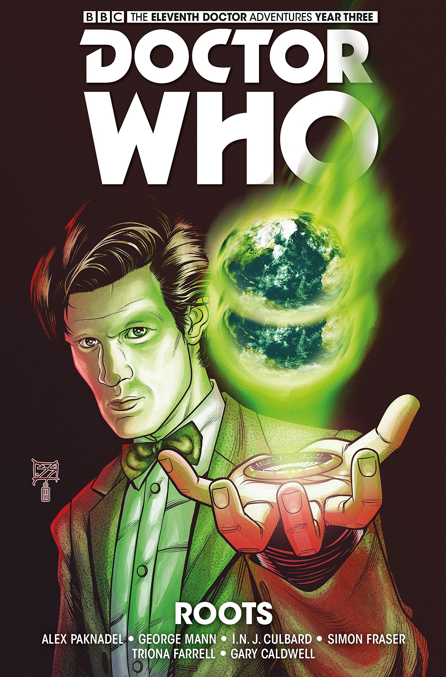 

Doctor Who. The Eleventh Doctor. The Sapling. Volume 2. Roots