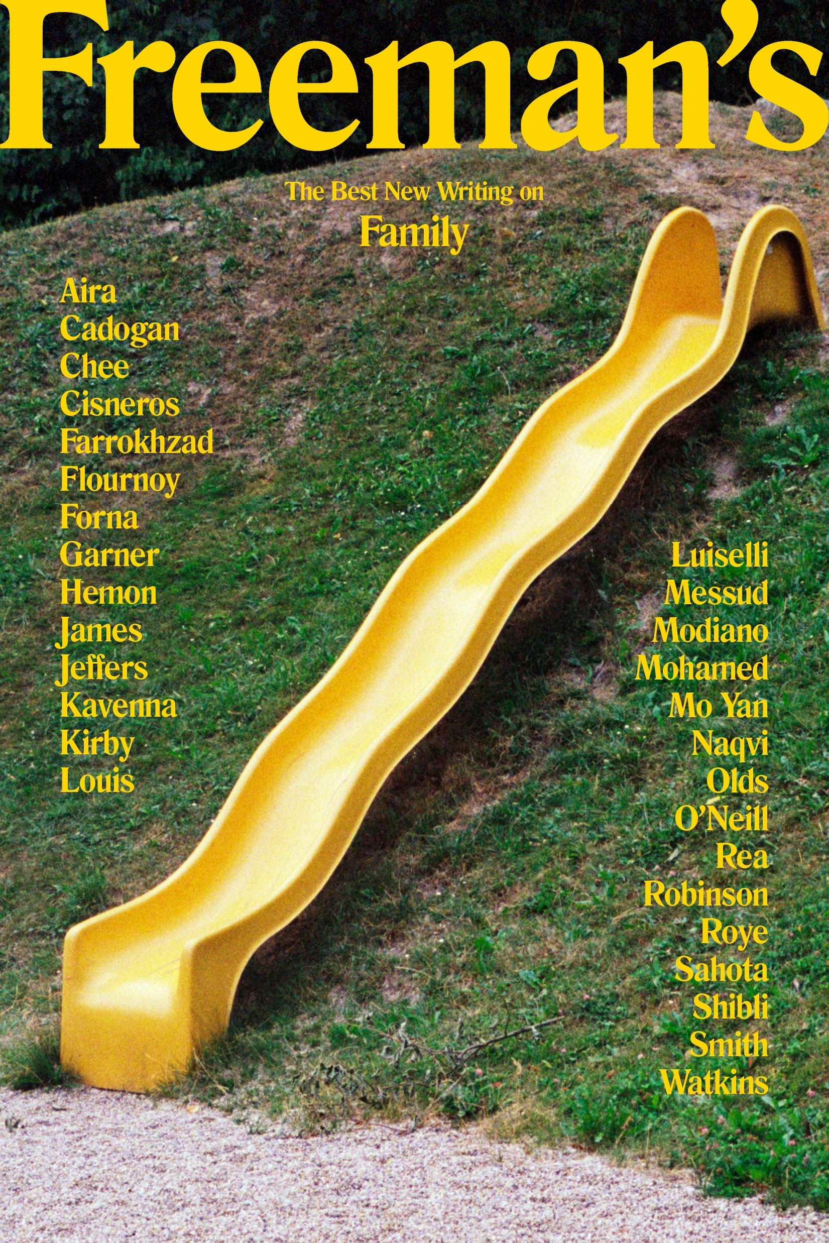 

Freeman's Family. The Best New Writing on Family