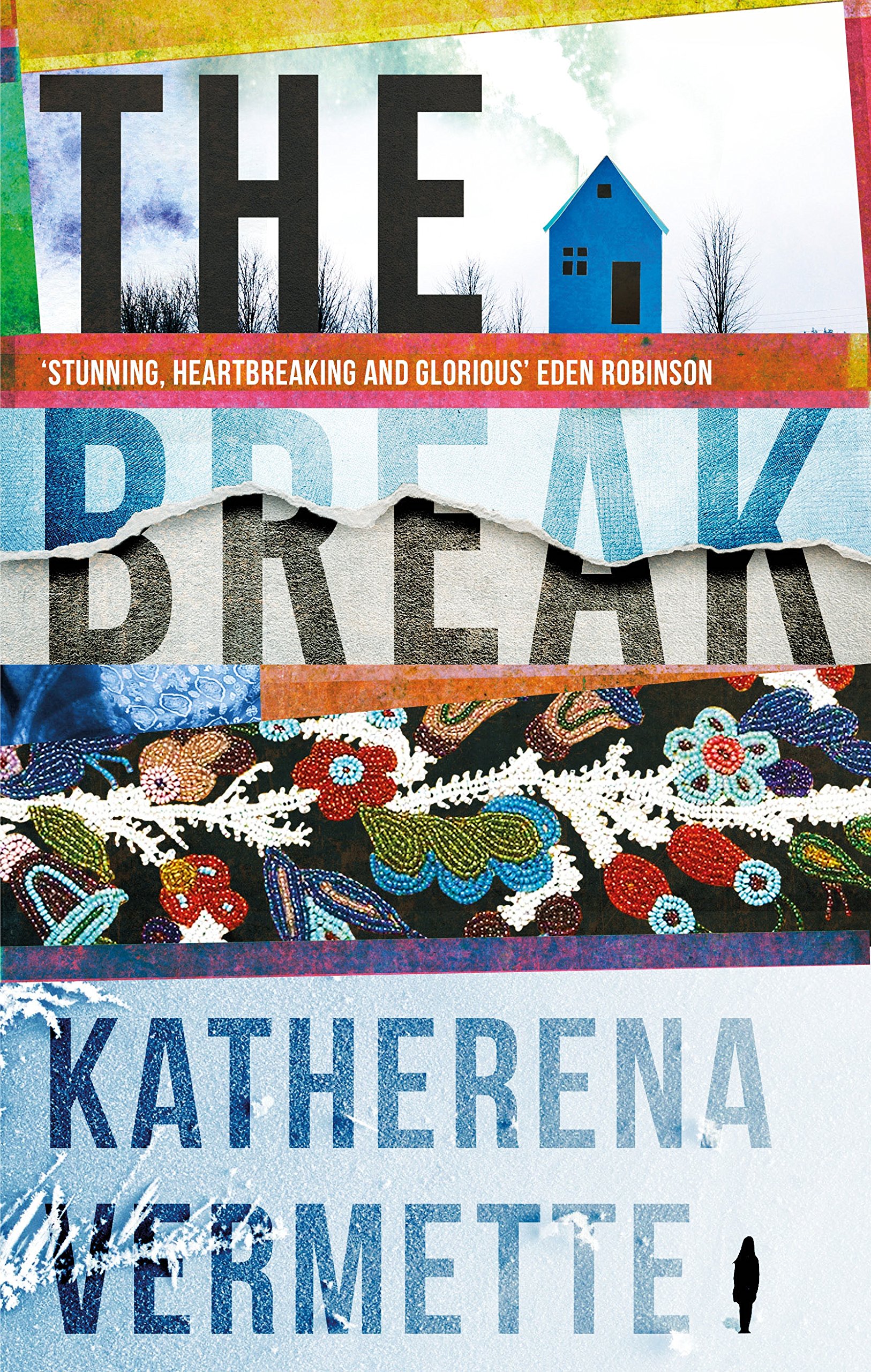 

The Break