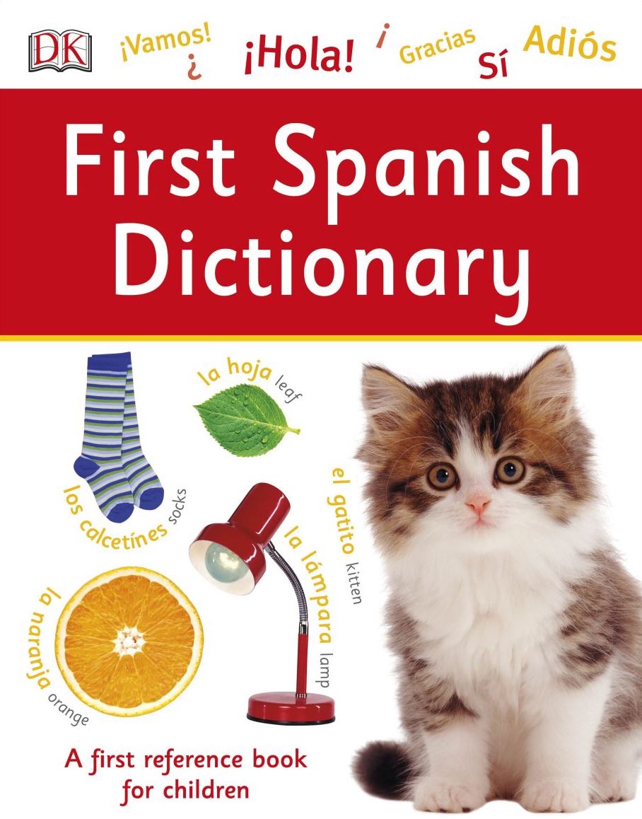 

First Spanish Dictionary