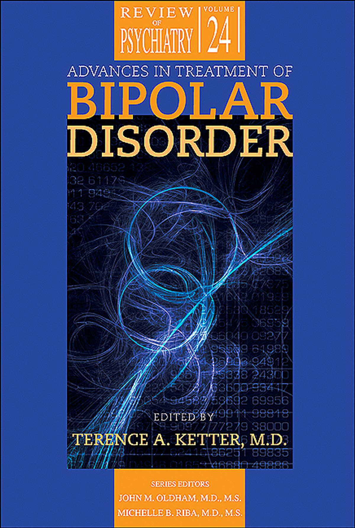 Паперова книга «Advances in Treatment of Bipolar Disorder», авторів Теренс А. Кеттер, Джон М. Олдем, Мішель Б. Ріба - фото №1