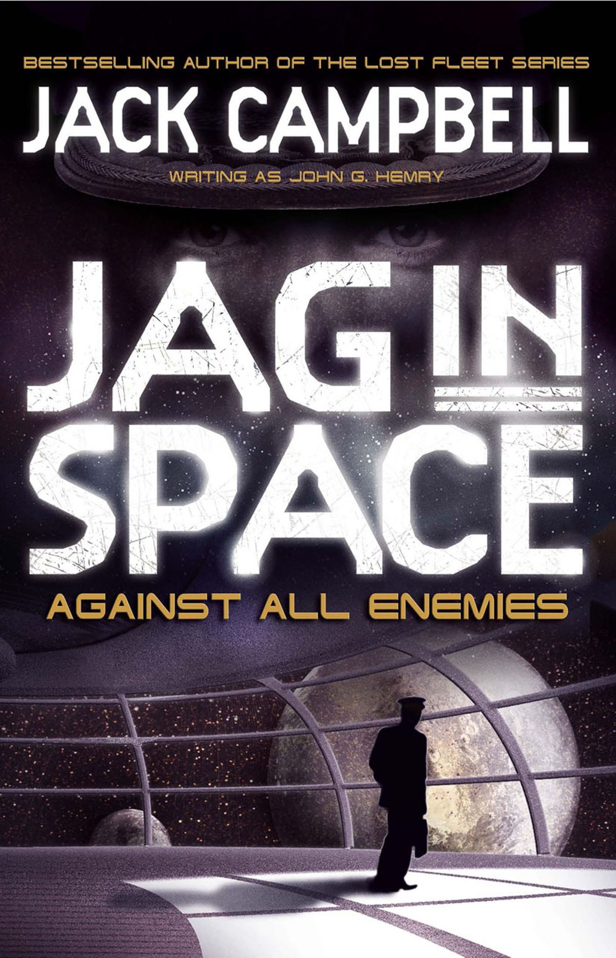 

JAG in Space. Against All Enemies. Book 4