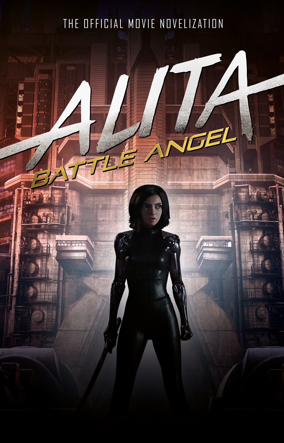 

Alita. Battle Angel. The Official Movie Novelization
