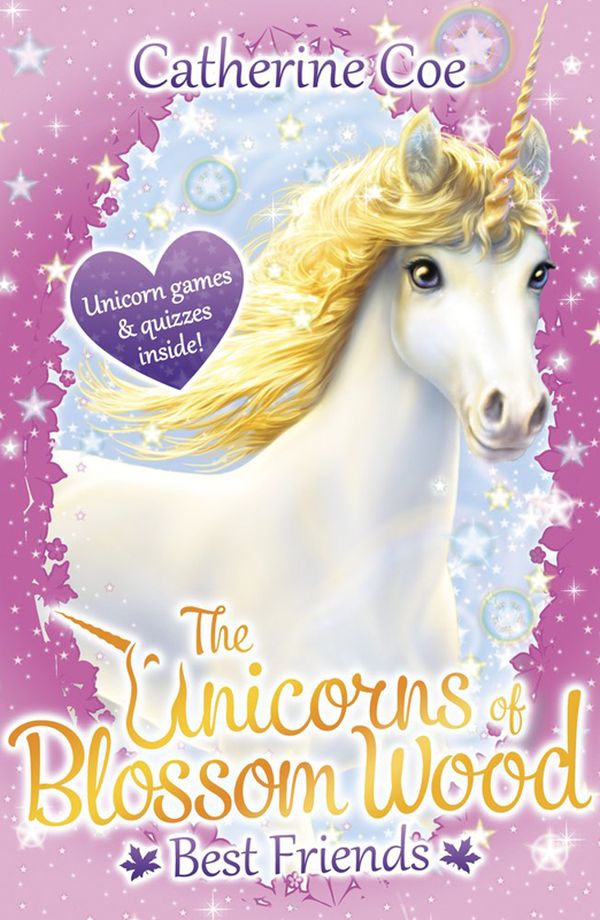 

The Unicorns of Blossom Wood. Best Friends