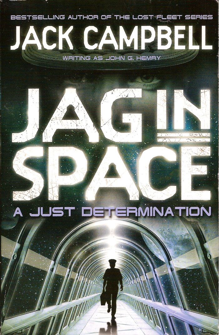 [object Object] «JAG in Space - A Just Determination. Book 1», автор Джек Кэмпбелл - фото №1