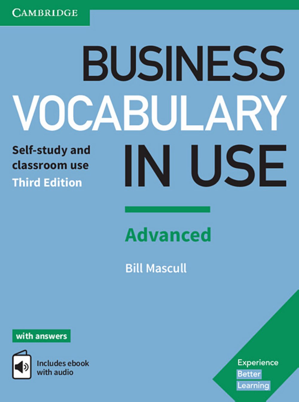 

Business Vocabulary in Use: Advanced Book with Answers and Enhanced ebook Self-study and Classroom Use