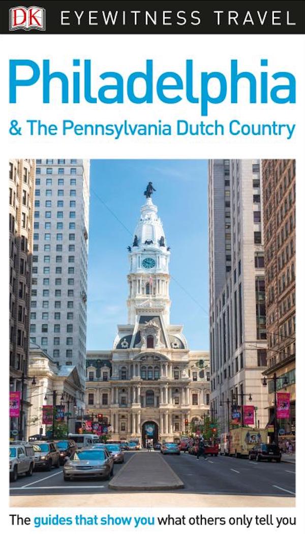 

Philadelphia and the Pennsylvania Dutch Country