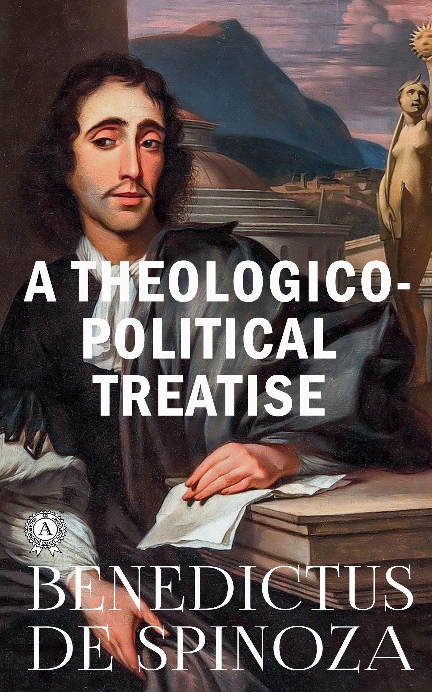 

A Theologico-Political Treatise