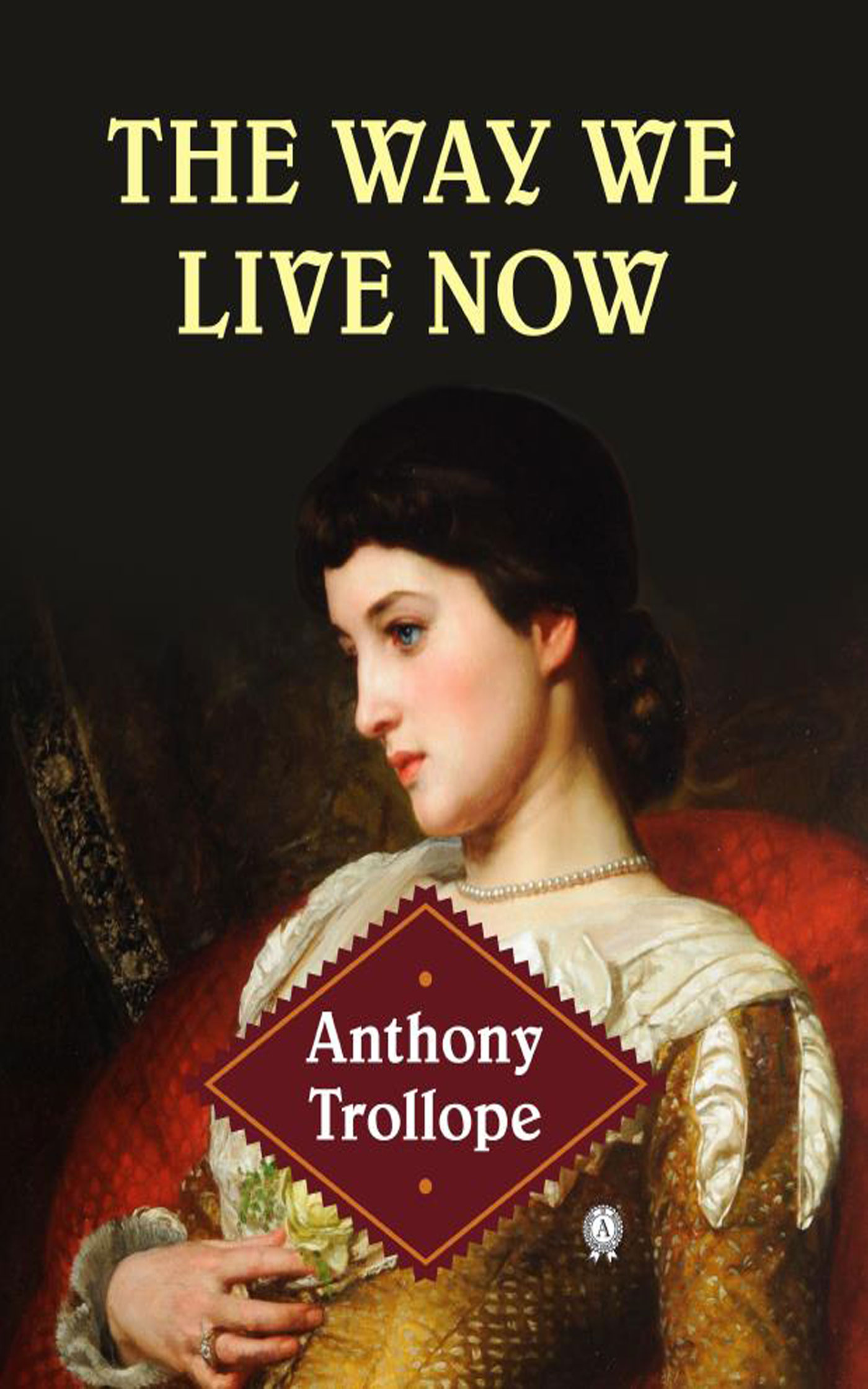 

The Way We Live Now