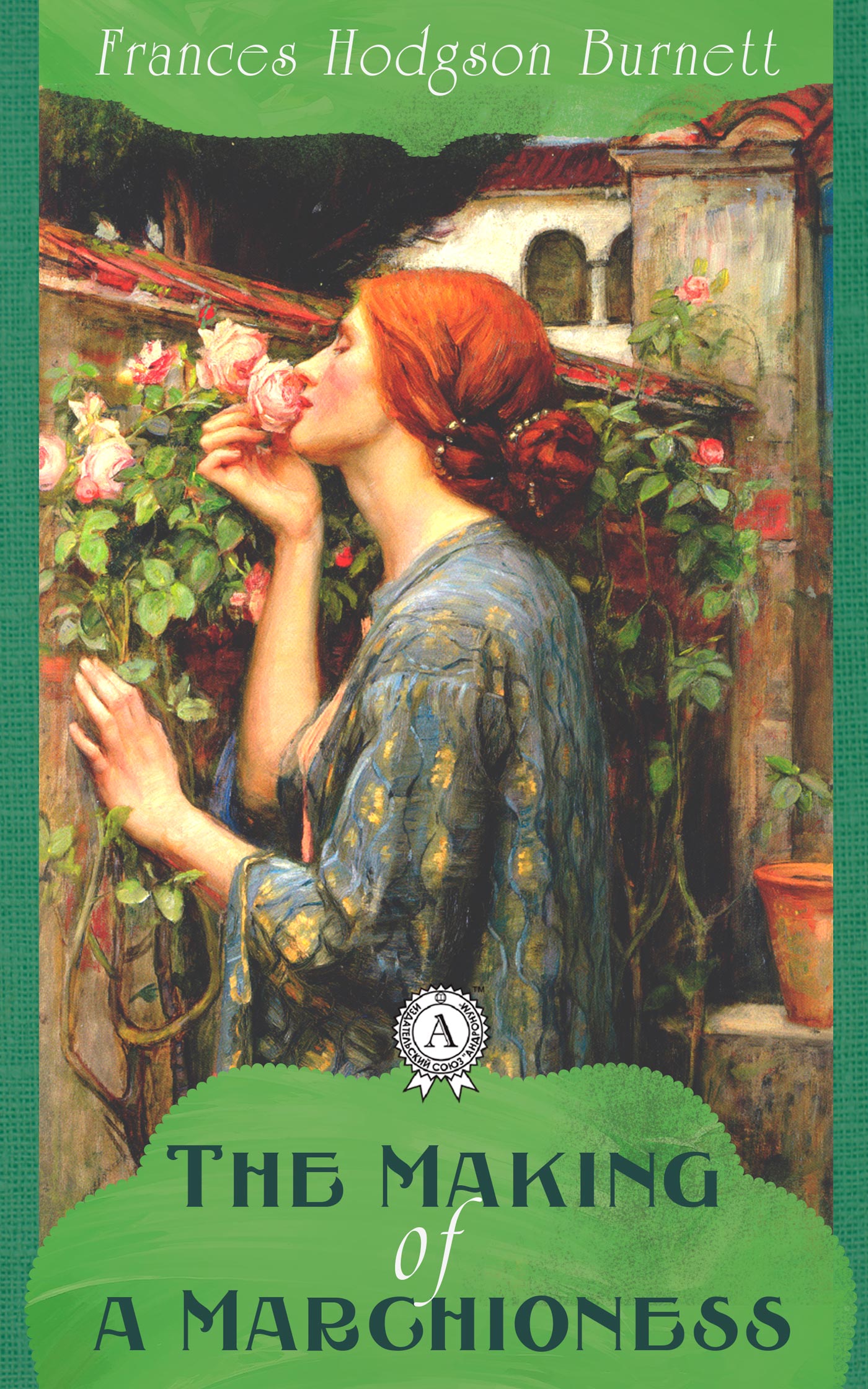 

The Making of a Marchioness