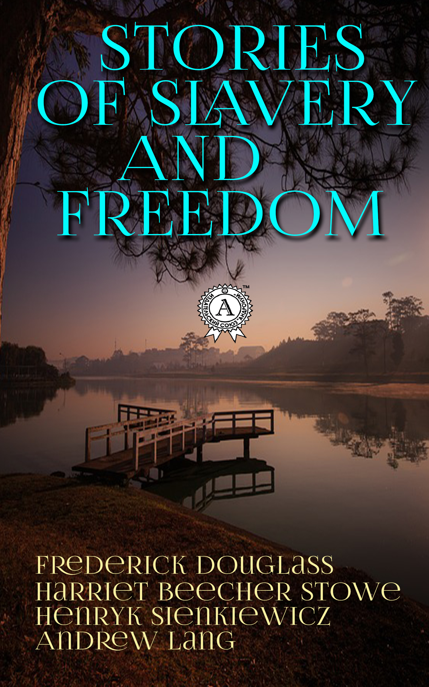 

Stories of Slavery and Freedom