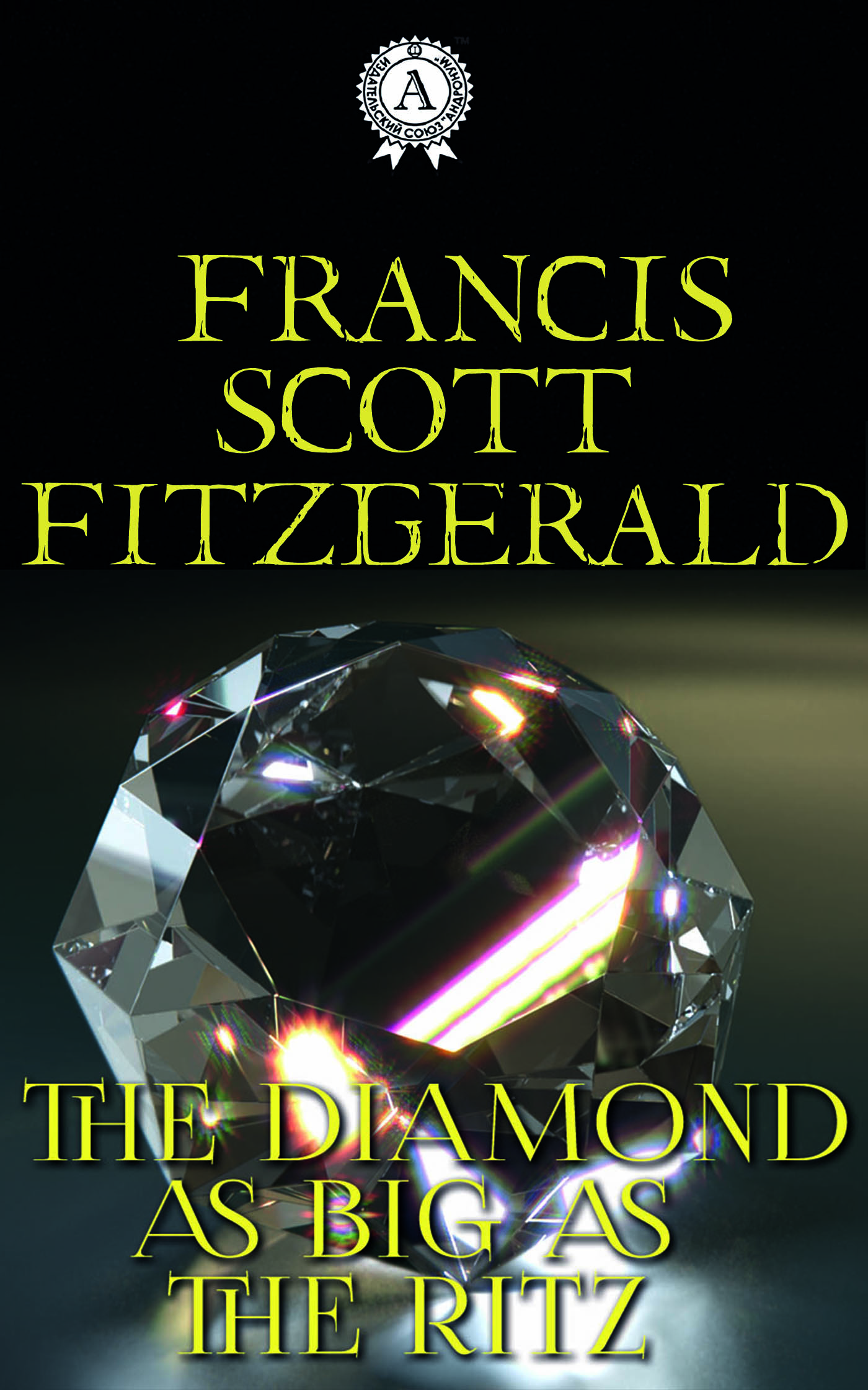 

The Diamond as Big as the Ritz