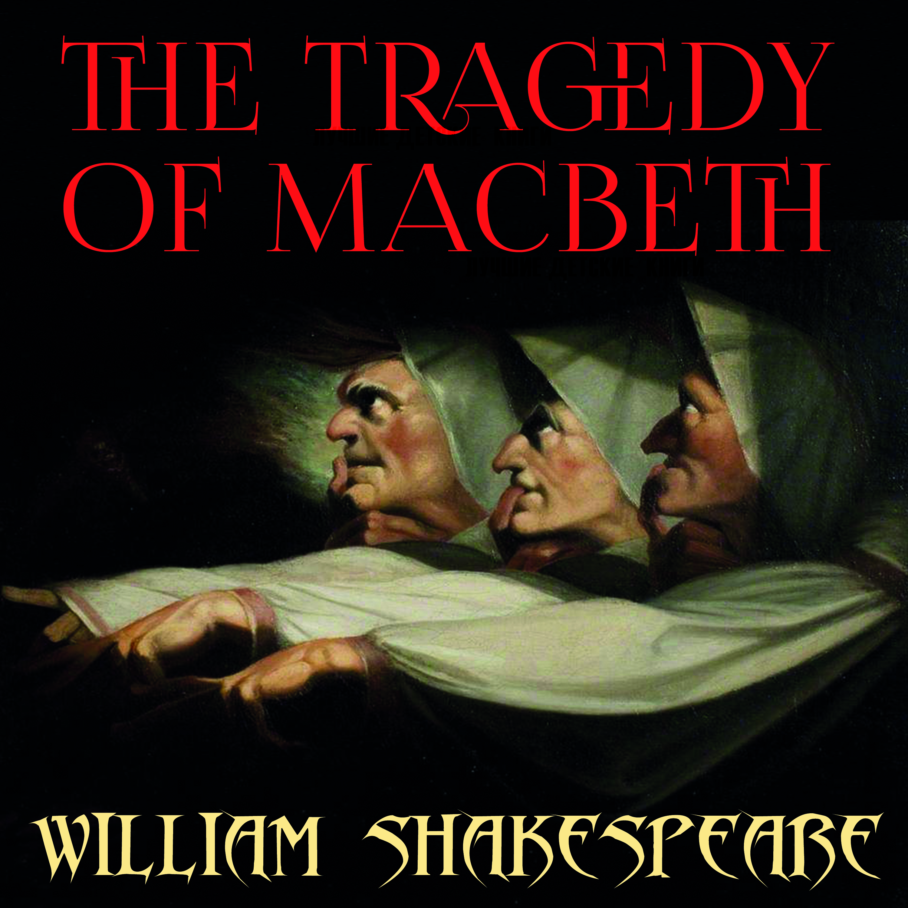 

The Tragedy of Macbeth