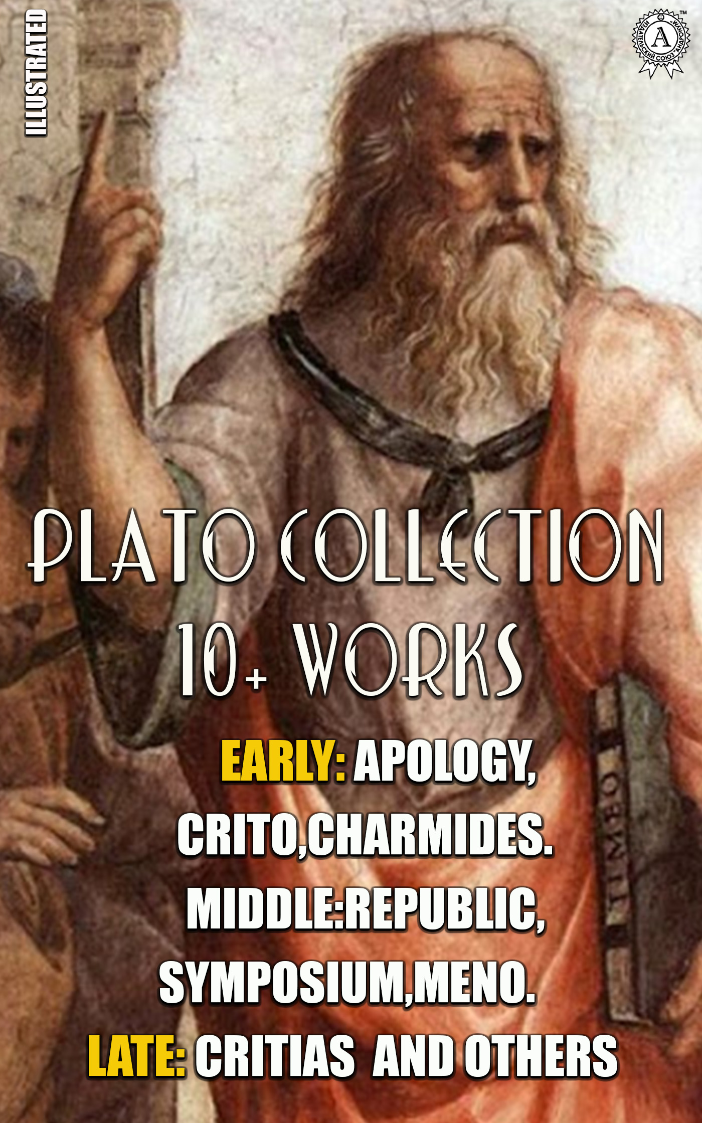 

Plato Collection 10+ Works. Illustrated