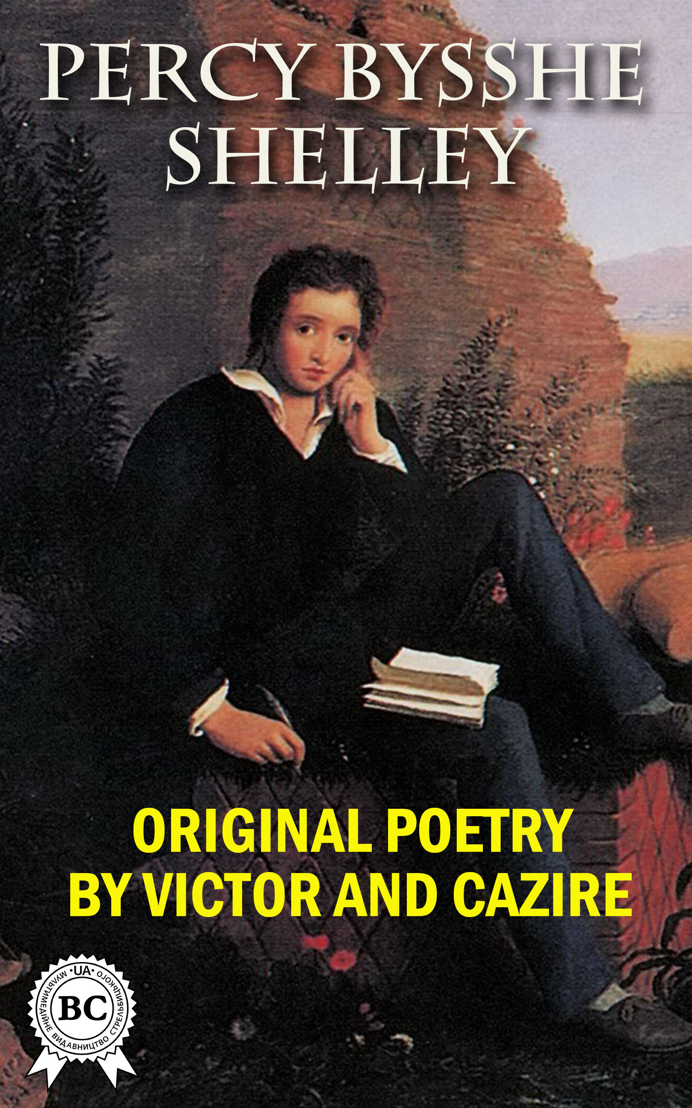 

Original Poetry by Victor and Cazire