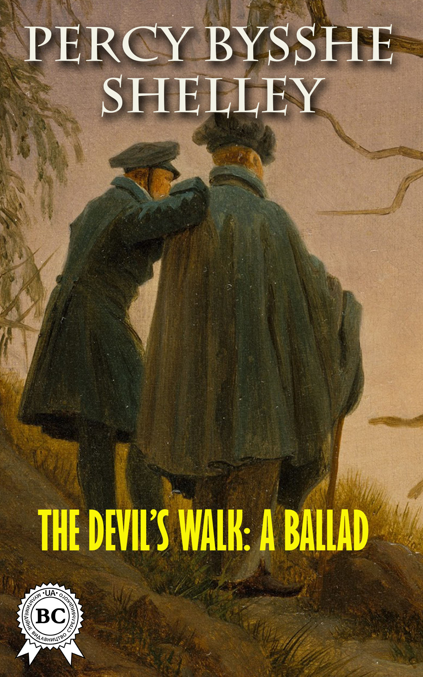 

The Devil’S Walk. A Ballad