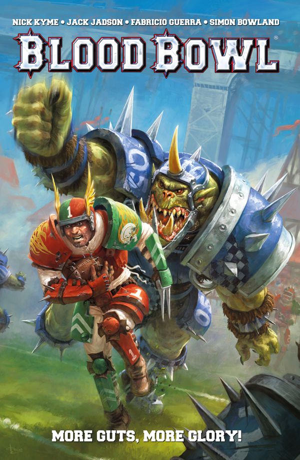 

Warhammer: Blood Bowl: More Guts, More Glory! Volume 1