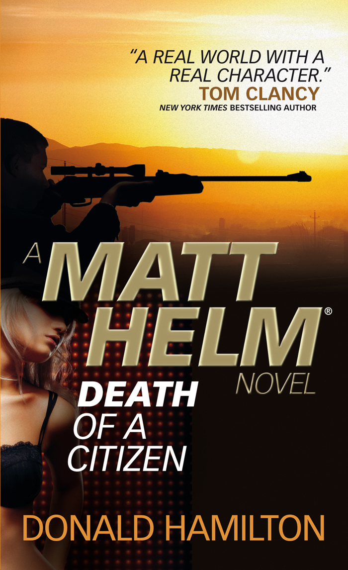 

Matt Helm. Death of A Citizen. Book 1