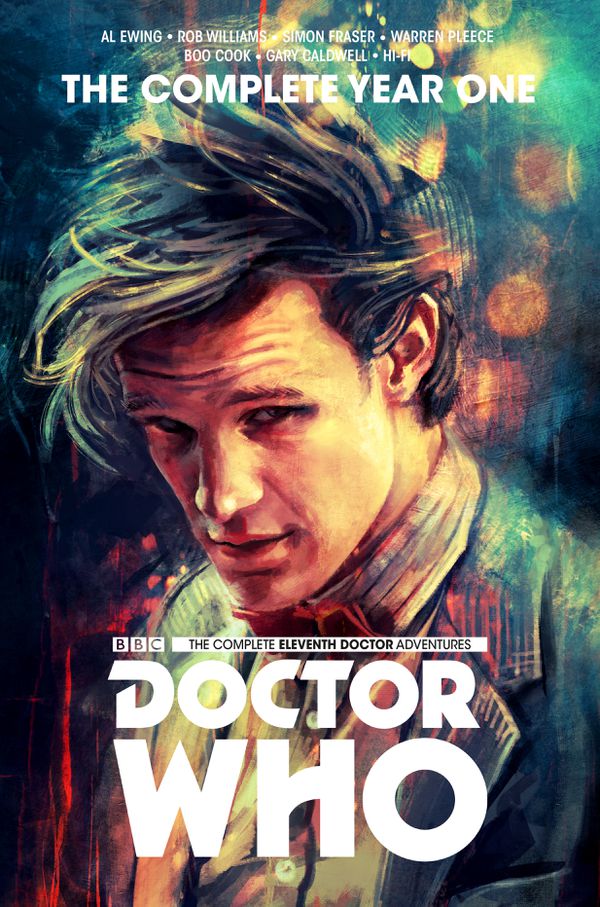 

Doctor Who. The Eleventh Doctor Complete Year One. Volume 1