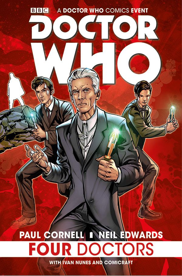 

Doctor Who. Four Doctors. Volume 1